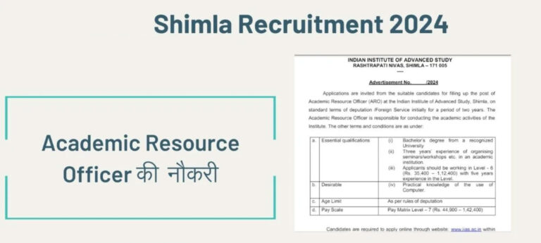 IIAS shimla  Recruitment Out  for filling up the post of Academic Resource Officer….